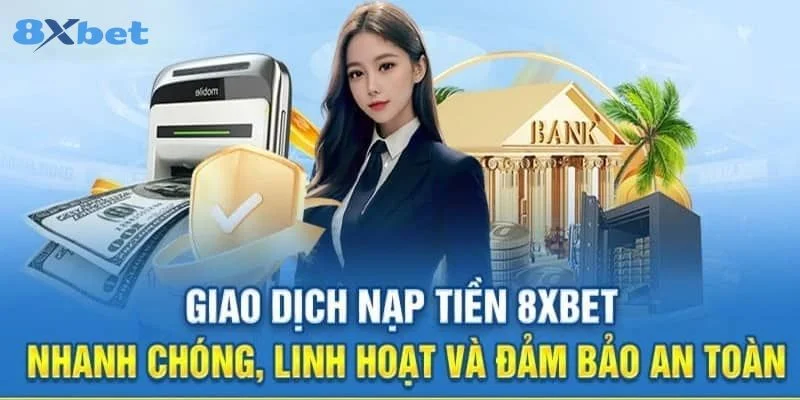 8XBET - Link Đăng Nhập 8X Bet Uy Tín Chính Thức 2025 9 8Xbet là nhà cái có giao dịch nạp rút rất nhanh gọn.